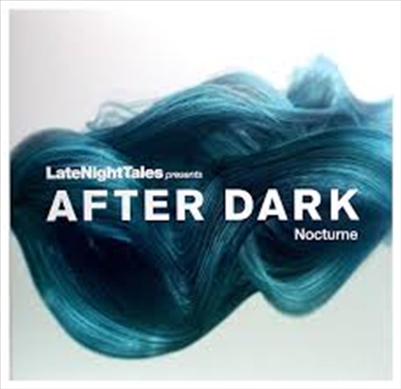 Late Night Tales Presents After Dark Nocturne/Product Detail/Various