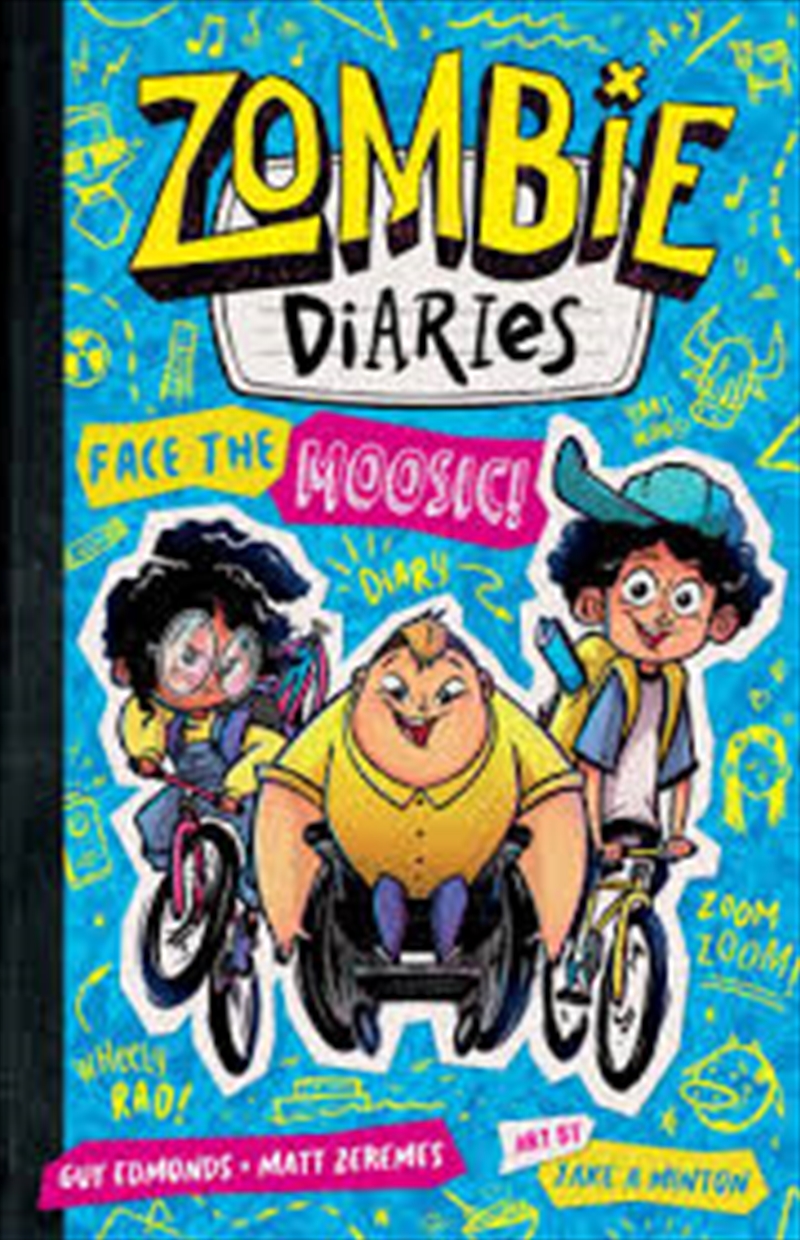 Zombie Diaries: Face The Moosic/Product Detail/Young Adult Fiction