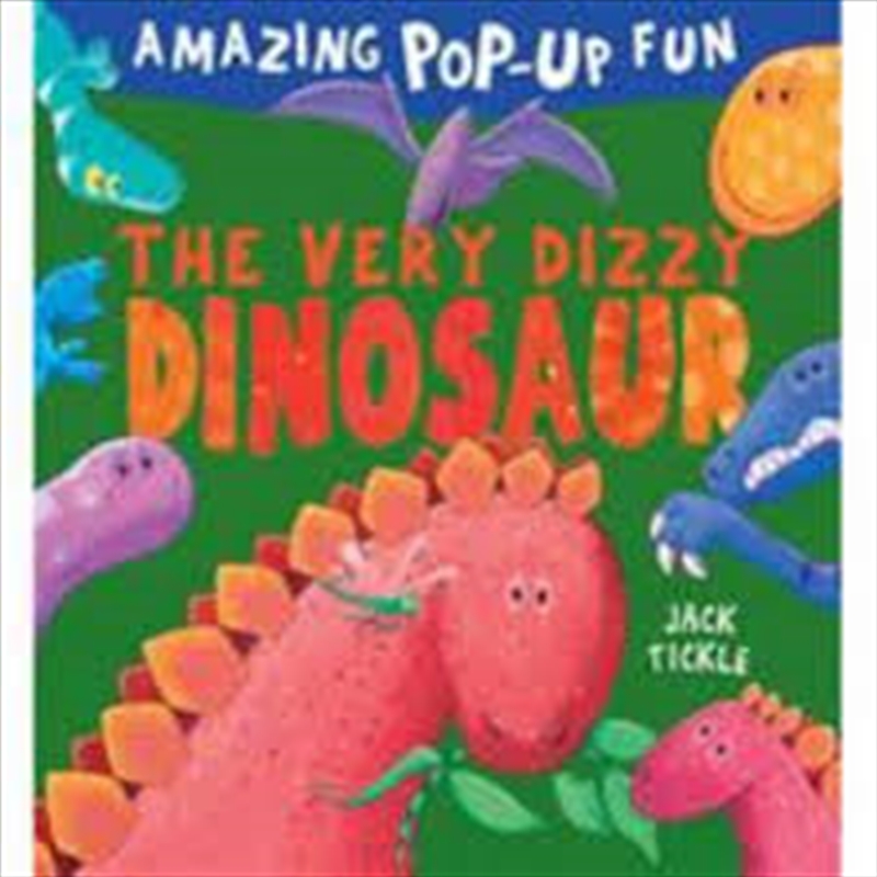 Very Dizzy Dinosaur, The/Product Detail/Early Childhood Fiction Books