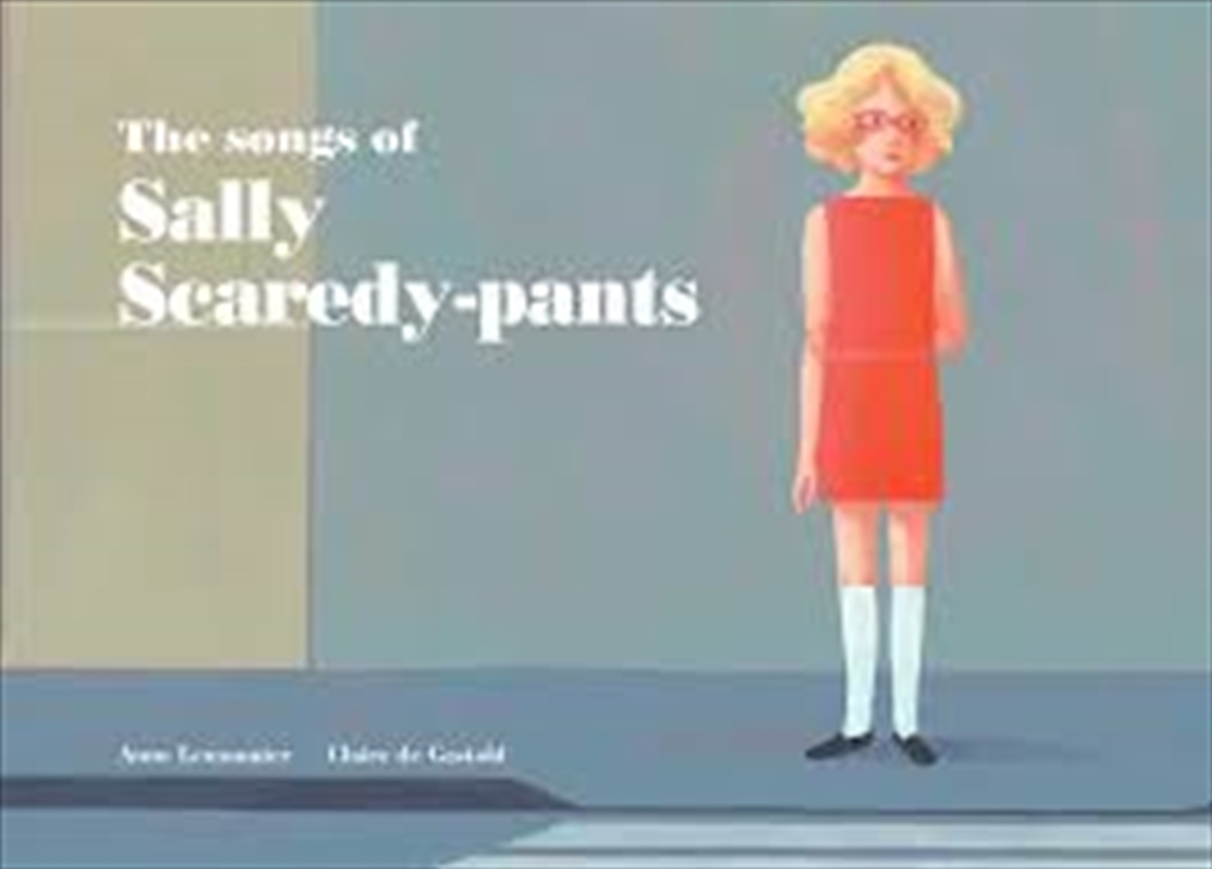 Songs Of Sally Scaredy-Pants/Product Detail/Childrens