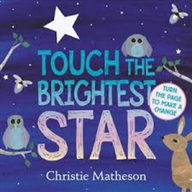 Touch the Brightest Star Board Book/Product Detail/Early Childhood Fiction Books