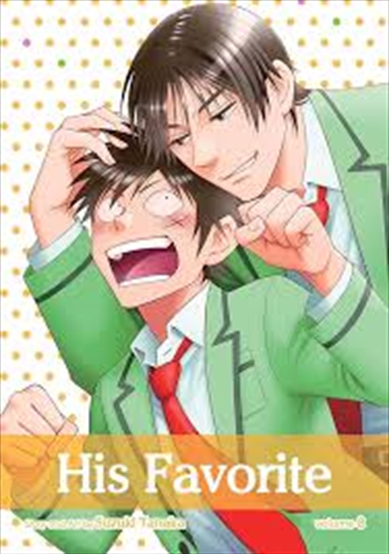 His Favorite, Vol. 8/Product Detail/Manga