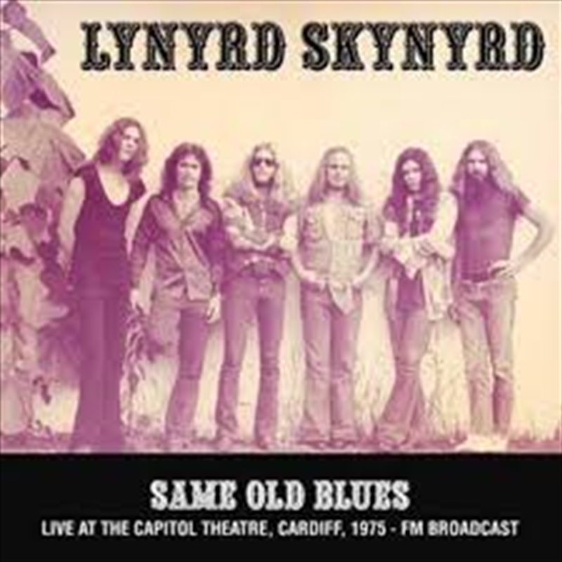 Same Old Blues: Live At The Capitol Theatre. Cardiff. 1975 - Fm Broadcast/Product Detail/Rock/Pop