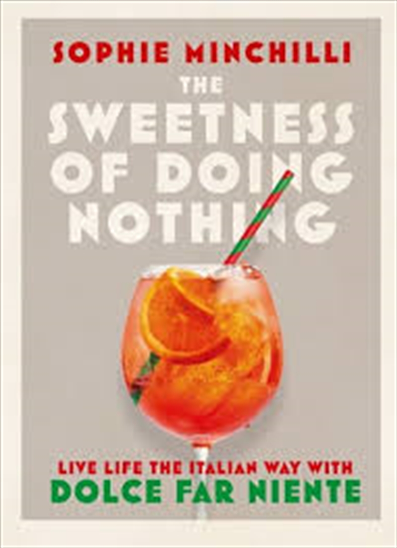 Sweetness Of Doing Nothing/Product Detail/Self Help & Personal Development