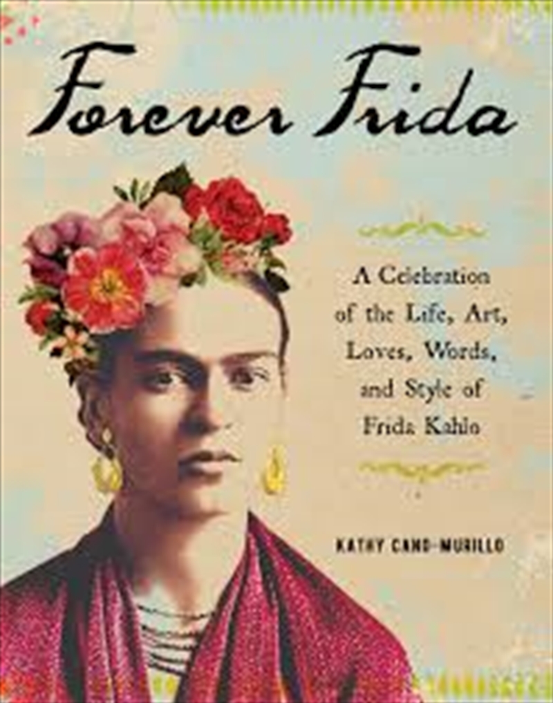 Forever Frida/Product Detail/Arts & Entertainment