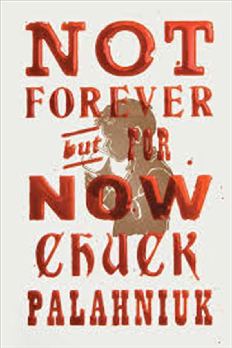 Not Forever, But For Now/Product Detail/General Fiction Books