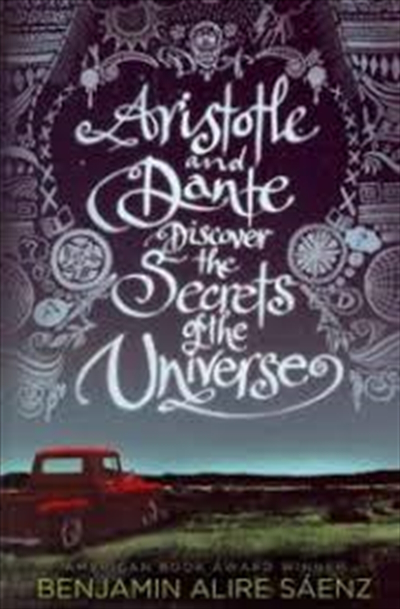 Aristotle and Dante Discover the Secrets of the Universe/Product Detail/Young Adult Fiction