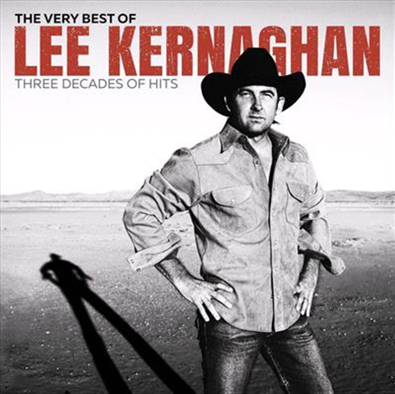 Very Best of Lee Kernaghan - Three Decades of Hits/Product Detail/Country