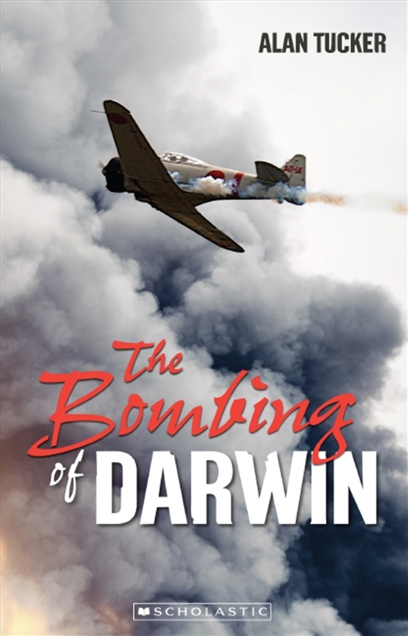 The Bombing of Darwin (My Australian Story)/Product Detail/Childrens Fiction Books