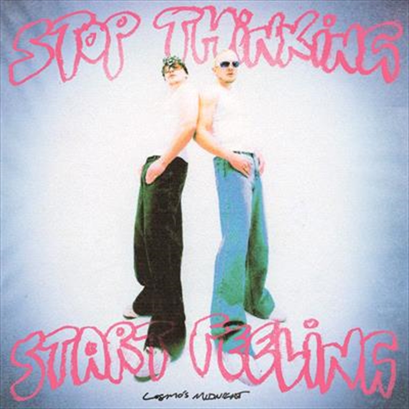 Stop Thinking And Start Feeling - Powder Pink Coloured Vinyl/Product Detail/Dance