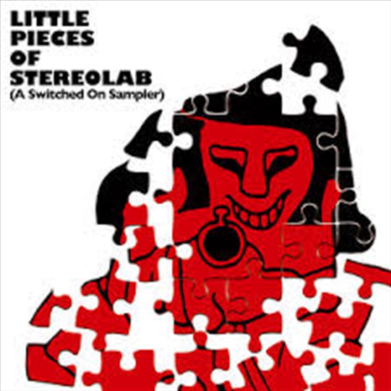 Little Pieces Of Stereolab [A Switched On Sampler]/Product Detail/Alternative