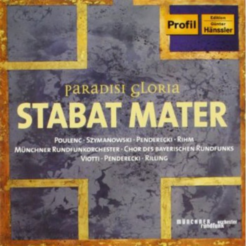 Paradisi Gloria: Stabat Mater:/Product Detail/Classical