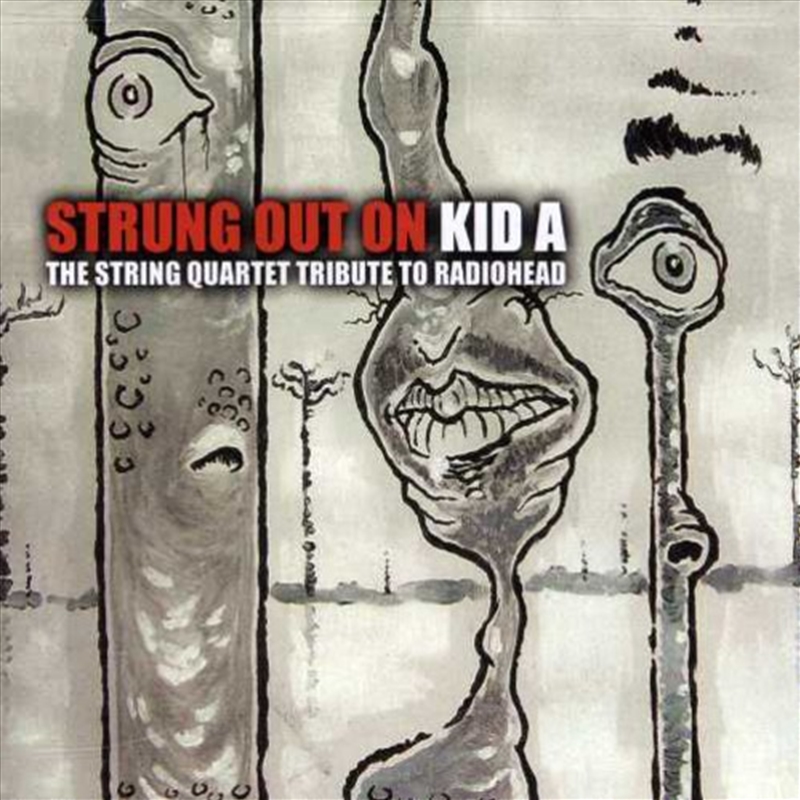 Strung Out On Kid A: String Qu/Product Detail/Rock/Pop