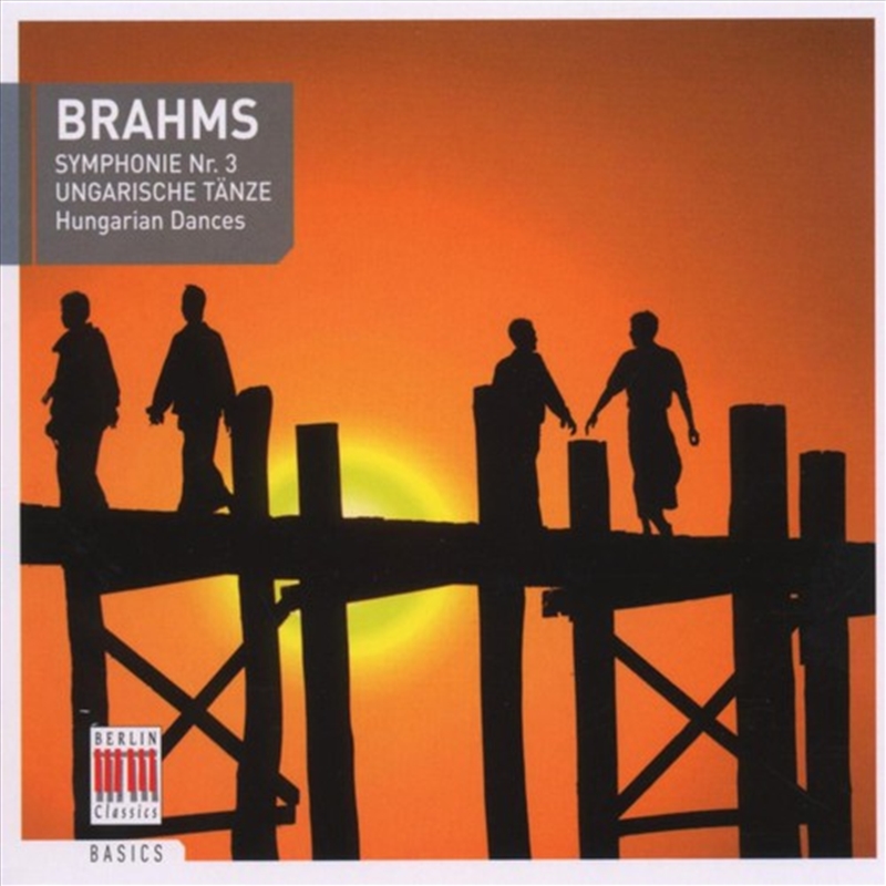 Brahms Sym No 3: Hungarian Dan/Product Detail/Classical