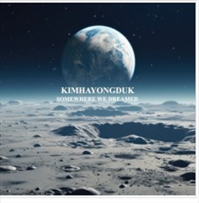 Kim Ha Yong Duk - Somewhere We Dreamed (45Rpm, 2Lp Set, Black Record)/Product Detail/World