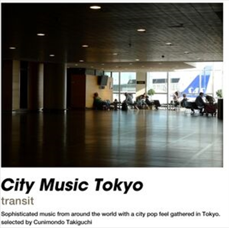 City Music Tokyo Transit/Product Detail/Rock/Pop