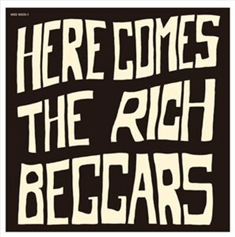 Here Comes The Rich Beggars/Product Detail/Rock/Pop