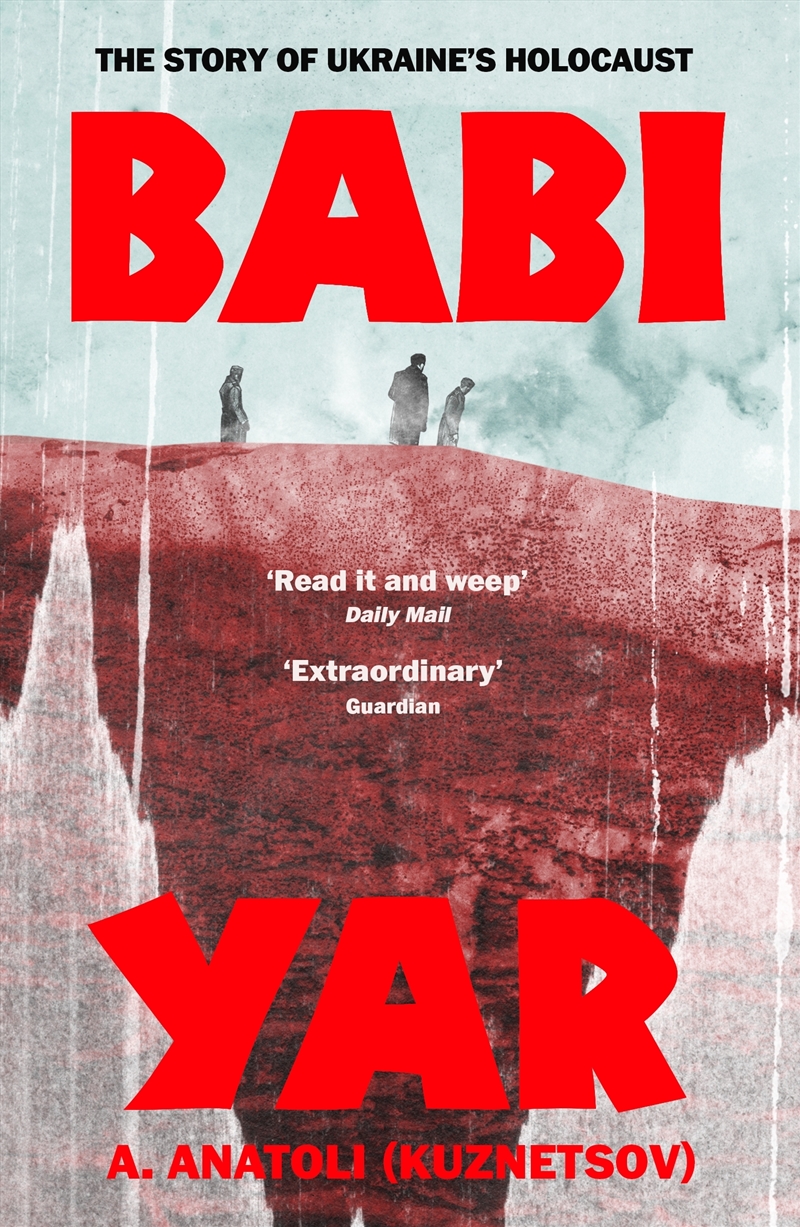 Babi Yar: The Story of Ukraine's Holocaust/Product Detail/General Fiction Books