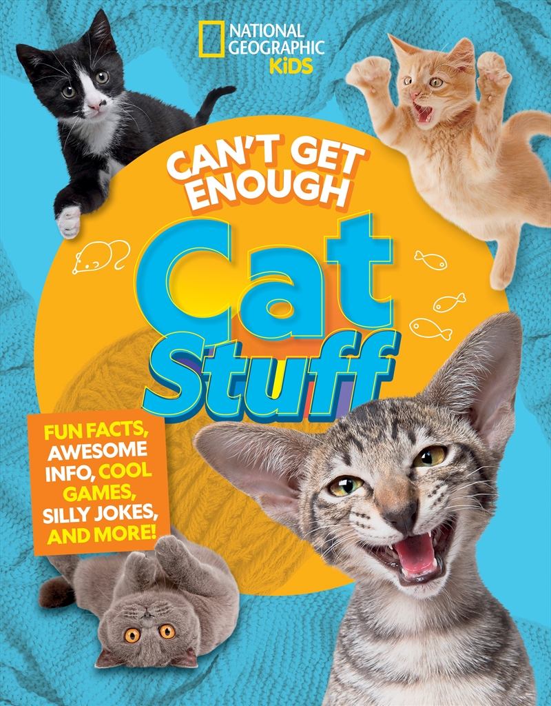 Can't Get Enough Cat Stuff: Fun Facts, Awesome Info, Cool Games, Silly Jokes, and More!/Product Detail/Kids Activity Books