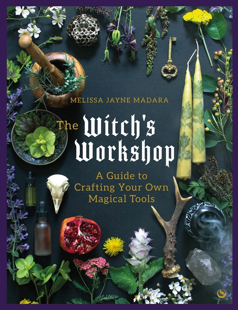 The Witch's Workshop: A Guide to Crafting Your Own Magical Tools/Product Detail/Religion & Beliefs