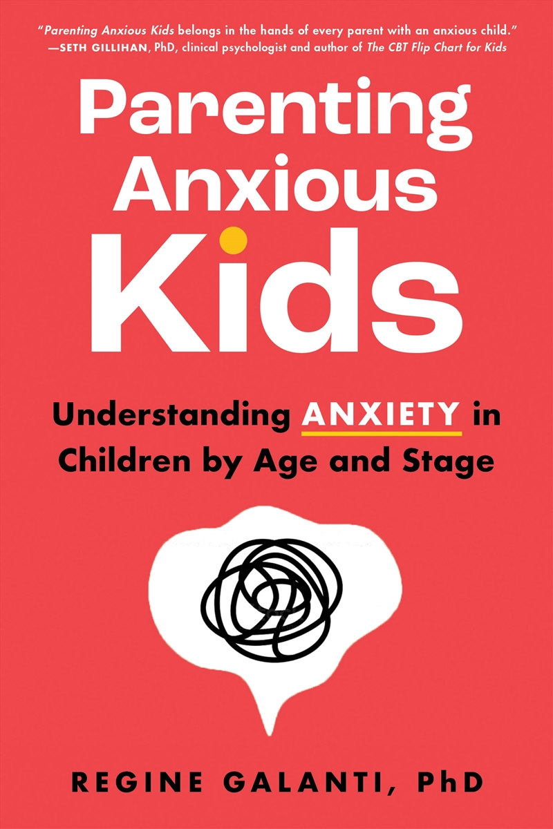 Parenting Anxious Kids/Product Detail/Family & Health