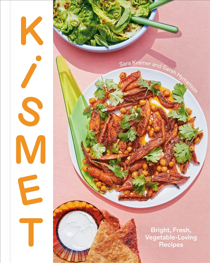 Kismet: Bright, Fresh, Vegetable-Loving Recipes/Product Detail/Recipes, Food & Drink