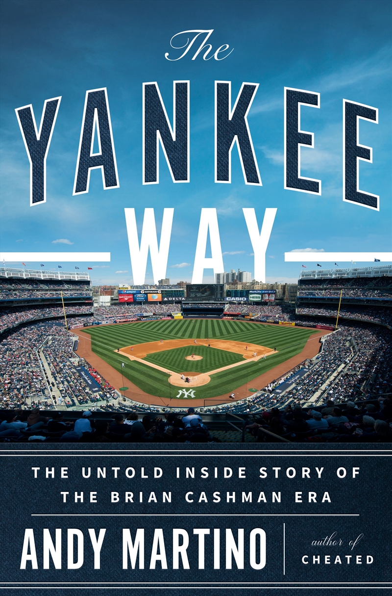 The Yankee Way: The Untold Inside Story of the Brian Cashman Era/Product Detail/Sport & Recreation