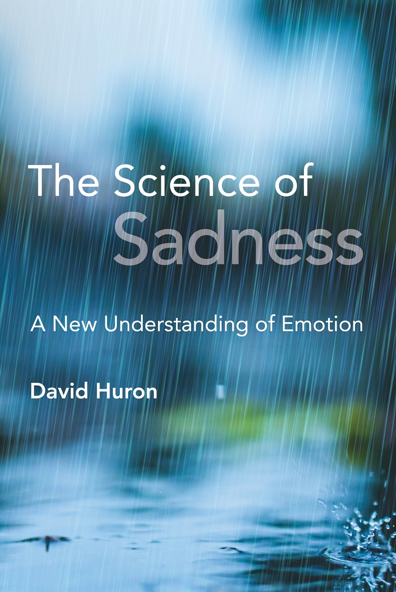 The Science of Sadness: A New Understanding of Emotion/Product Detail/Science