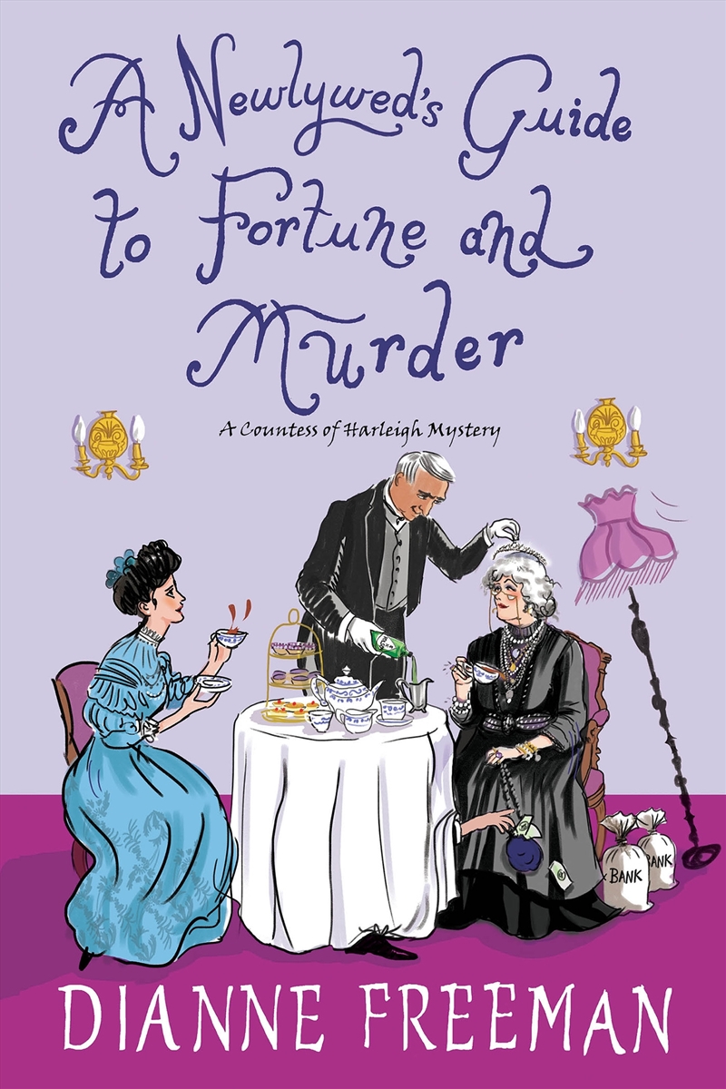 Newlywed's Guide To Fortune And Murder, A: A Sparkling and Witty Victorian Mystery/Product Detail/Crime & Mystery Fiction