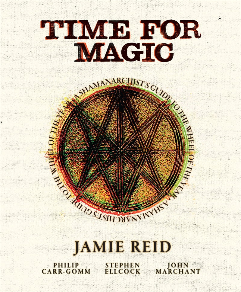 Time For Magic: Radical Change through the Wheel of the Year/Product Detail/Religion & Beliefs