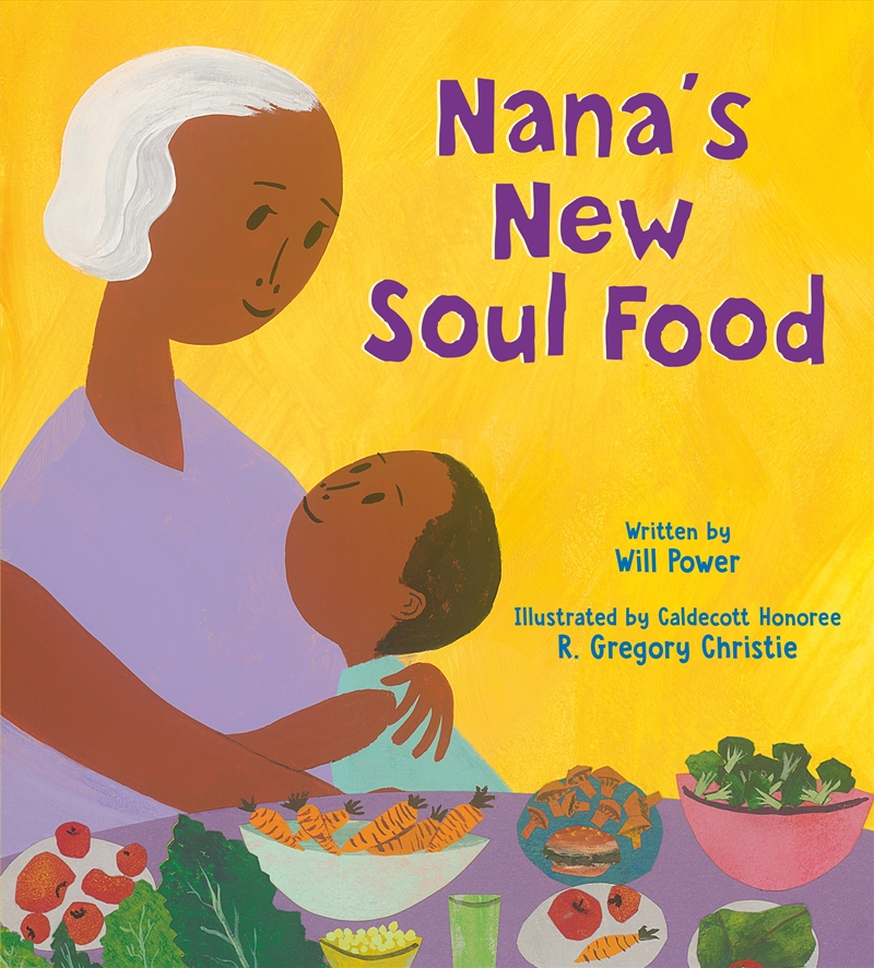 Nana's New Soul Food: Discovering Vegan Soul Food/Product Detail/Early Childhood Fiction Books