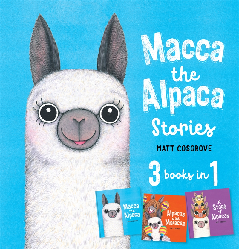 Macca the Alpaca Stories/Product Detail/Early Childhood Fiction Books