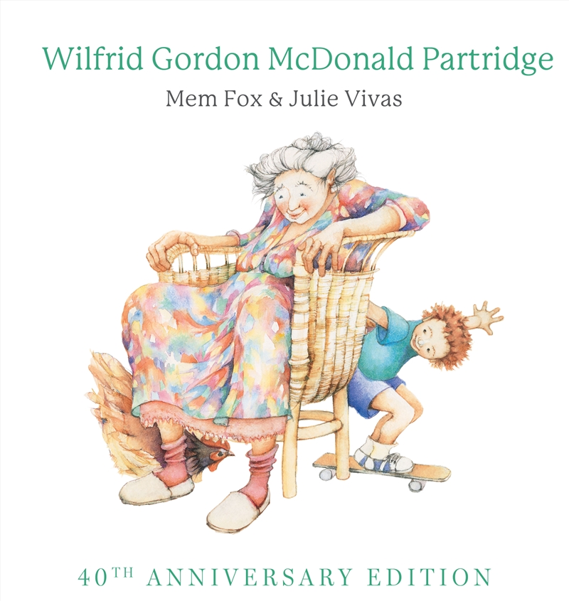 Wilfrid Gordon McDonald Partridge (40th Anniversary Edition)/Product Detail/Early Childhood Fiction Books