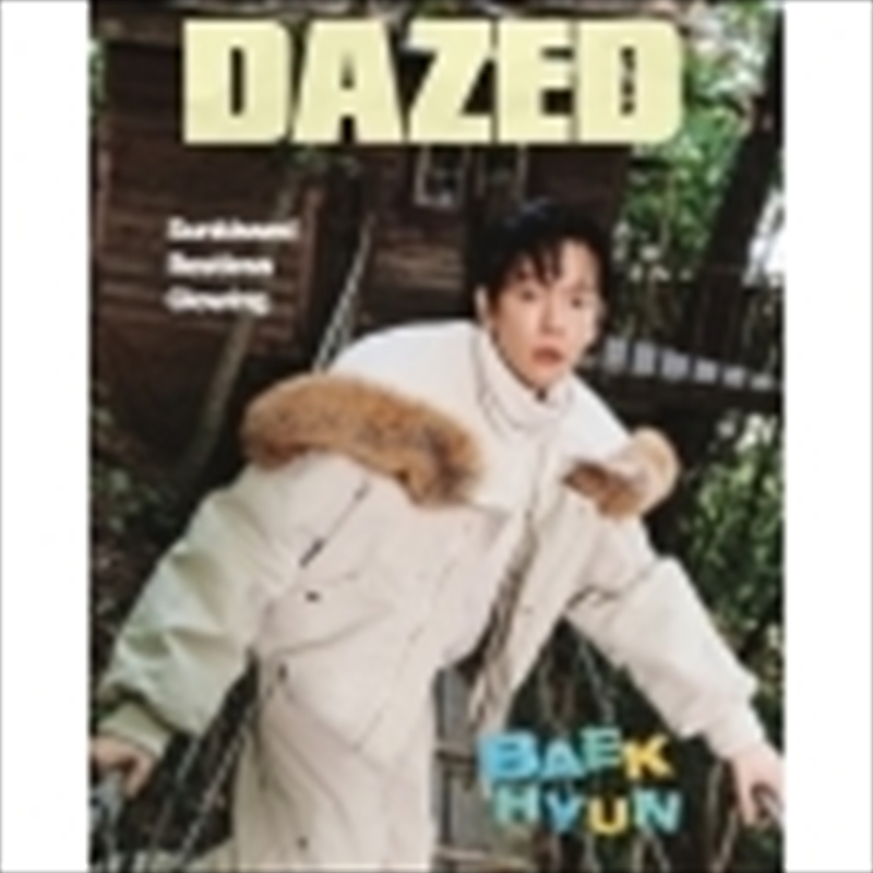 Dazed 2024.7 [C] (Cover : Baekhyun)/Product Detail/World