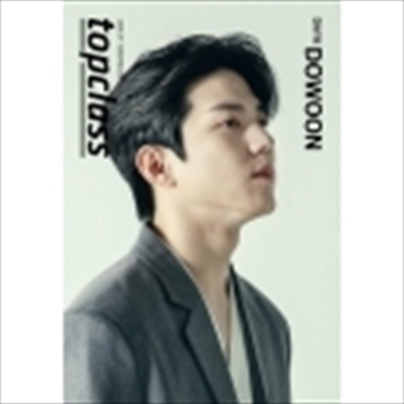Topclass 2024.07 (Cover : Day6 Dowoon) [E]/Product Detail/World