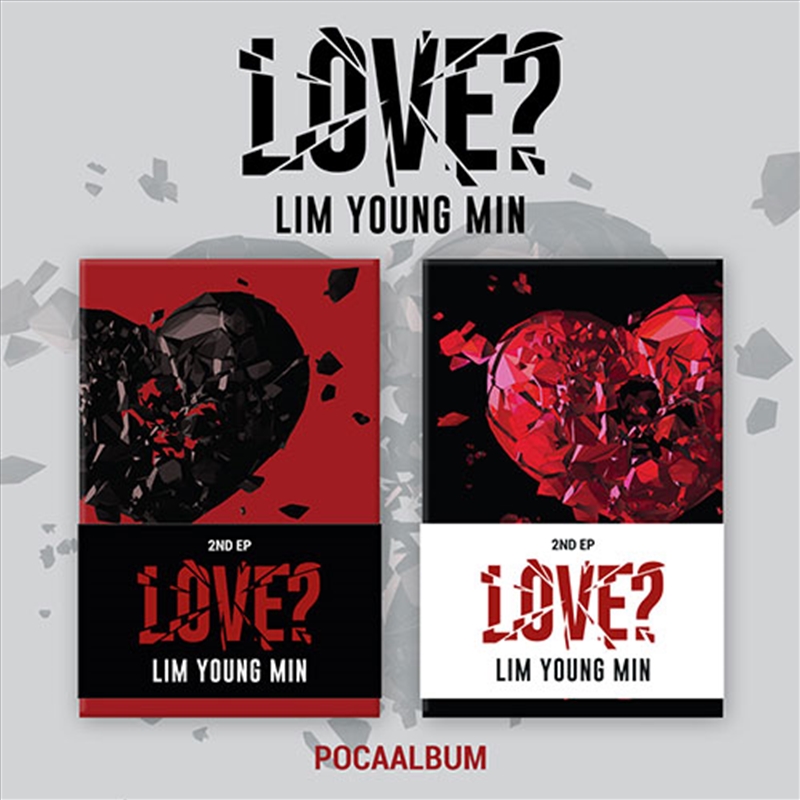 Love? - Lim Young Min - 2Nd Ep/Product Detail/World