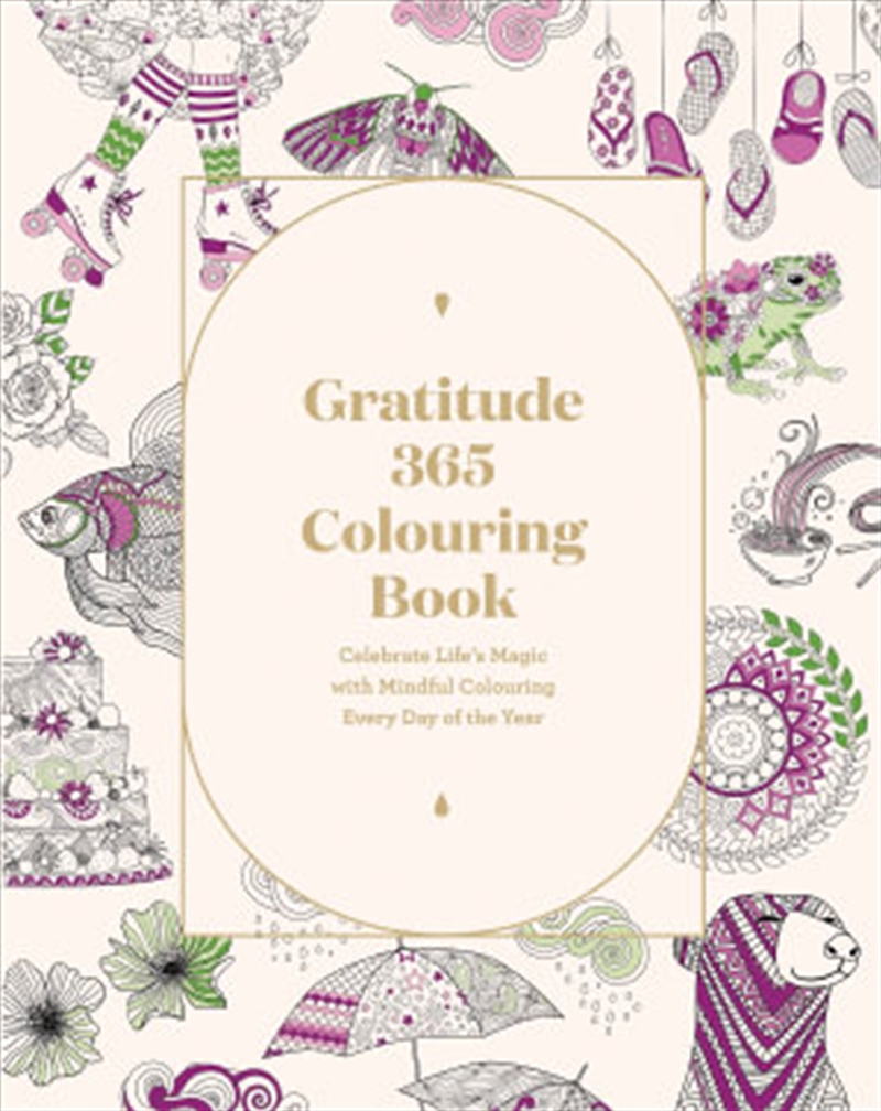 Gratitude 365 Colouring Book/Product Detail/Adults Colouring