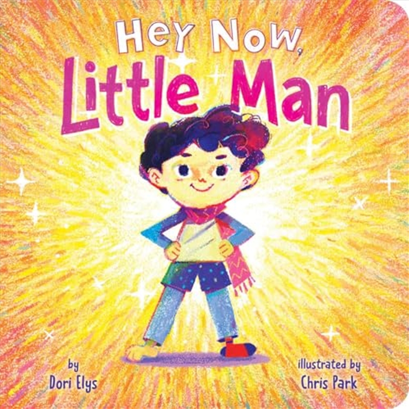 Hey Now, Little Man/Product Detail/Early Childhood Fiction Books