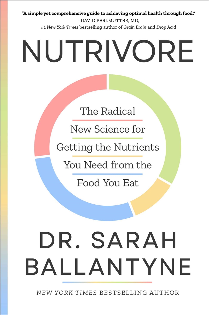 Nutrivore: The Radical New Science for Getting the Nutrients You Need from the Food You Eat/Product Detail/Family & Health