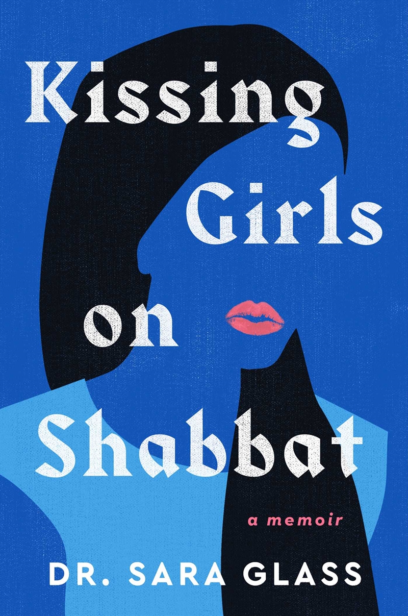 Kissing Girls on Shabbat/Product Detail/Reading