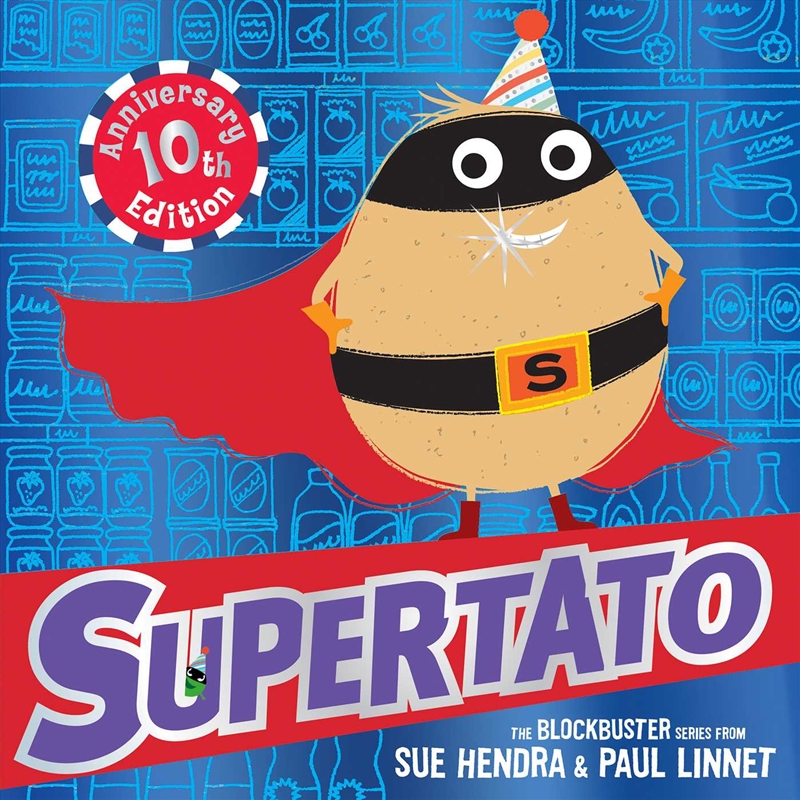 Supertato: Tenth Anniversary Edition/Product Detail/Early Childhood Fiction Books