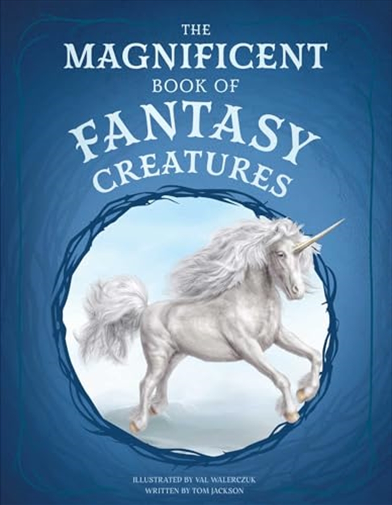 The Magnificent Book of Fantasy Creatures/Product Detail/Childrens Fiction Books