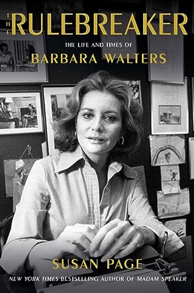 The Rulebreaker: The Life and Times of Barbara Walters/Product Detail/Arts & Entertainment Biographies