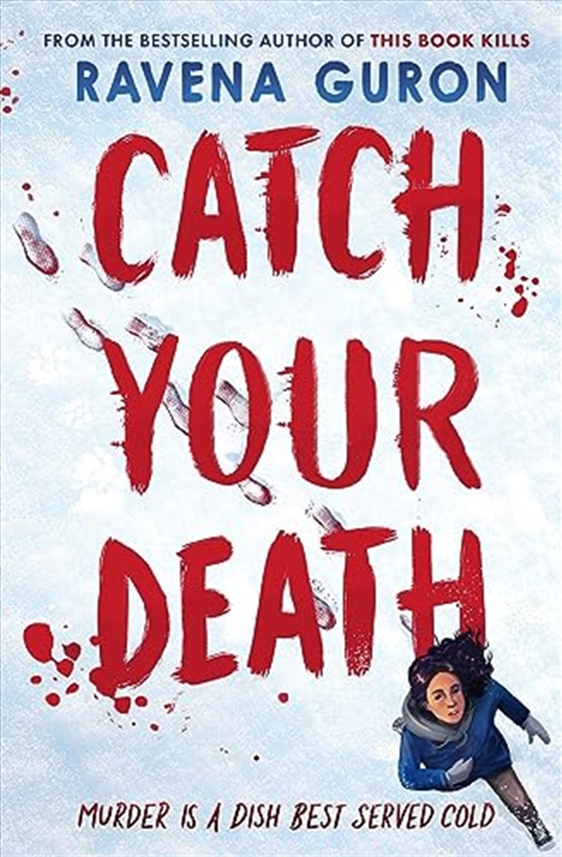 Catch Your Death/Product Detail/Young Adult Fiction