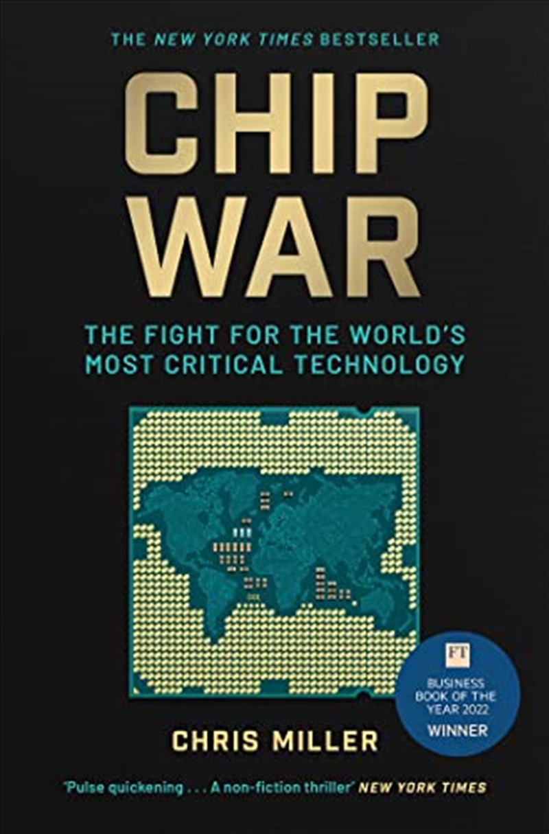 Chip War: The Fight For The World's Most Critical Technology/Product Detail/Business Leadership & Management