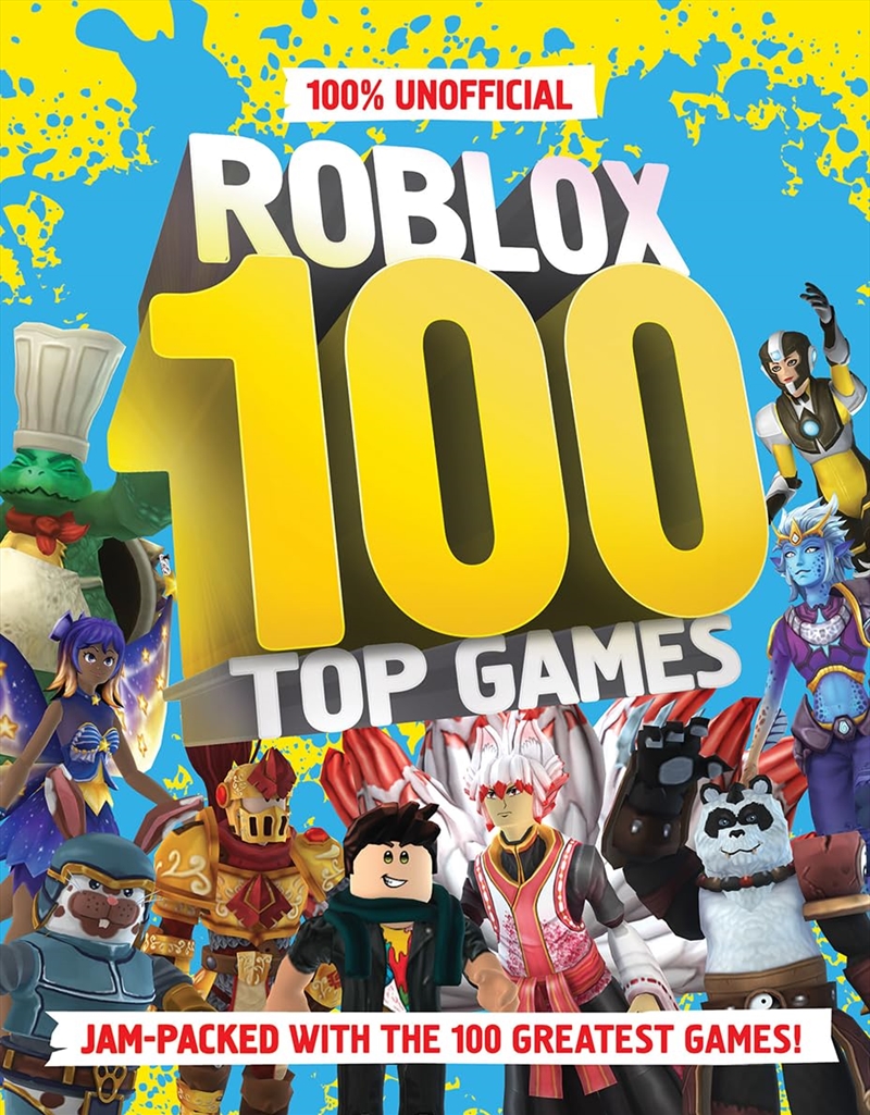 100% Unofficial Roblox Top 100 Games: The ultimate guide to the 100 best games in Roblox in 2024. Fu/Product Detail/Arts & Entertainment