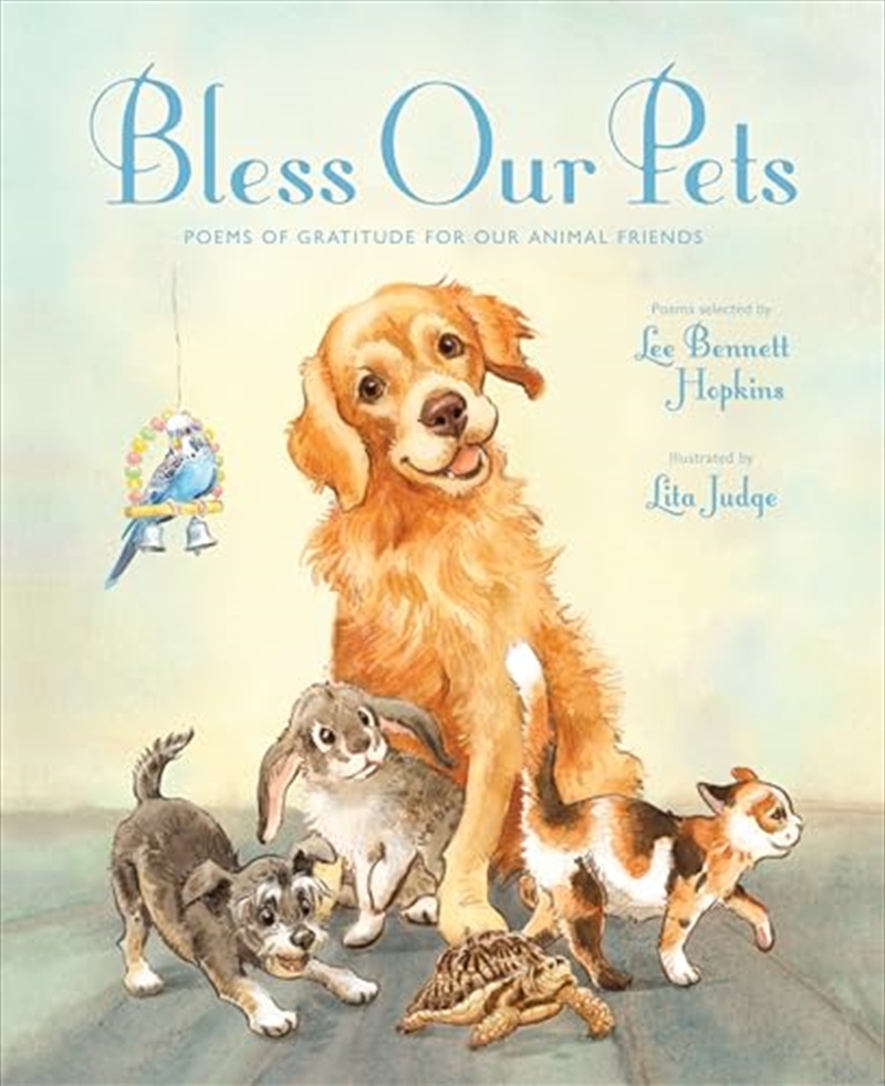 Bless Our Pets: Poems of Gratitude for Our Animal Friends/Product Detail/Poetry