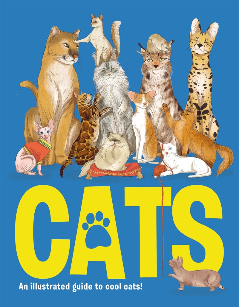 Cats: An illustrated to guide to cool cats (1)/Product Detail/Childrens