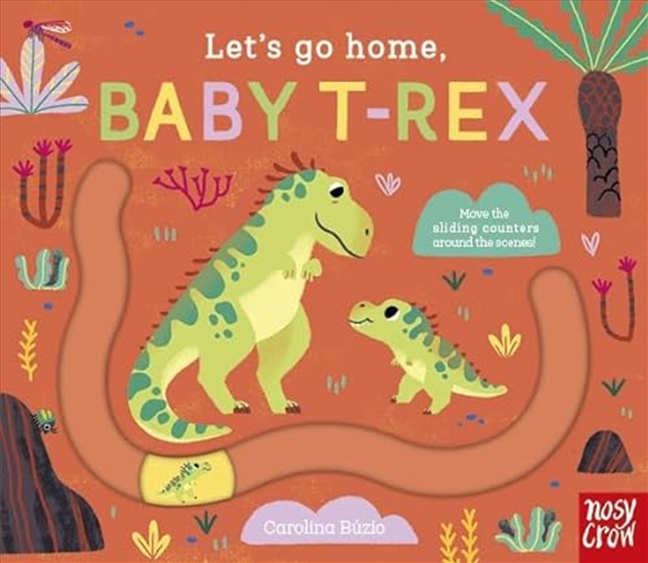 Let's Go Home, Baby T-rex/Product Detail/Early Childhood Fiction Books