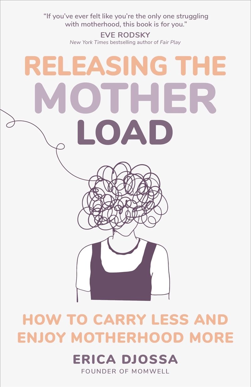 Releasing the Mother Load: How to Carry Less and Enjoy Motherhood More/Product Detail/Family & Health